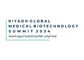 Riyadh hosts 3rd Global Medical Biotechnology Summit to propel Saudi Vision 2030