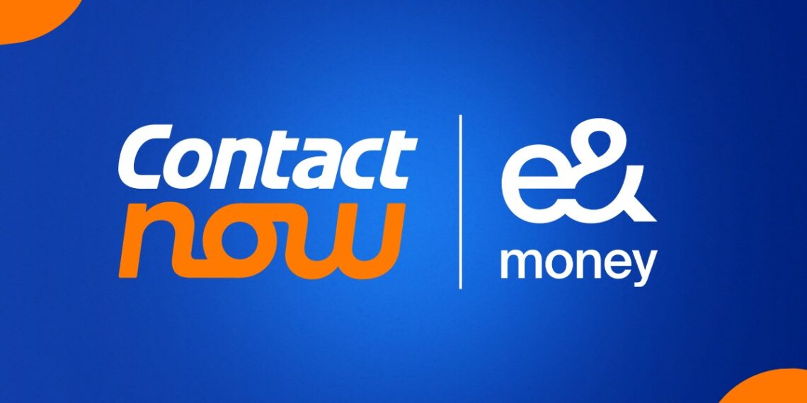 كونتكت ناو وe& money يضعان معايير جديدة للتمويل الرقمي .. تفاصيل