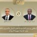 مصر والسودان تبحثان تعزيز العلاقات ودعم مسار الاستقرار وإعادة الإعمار
