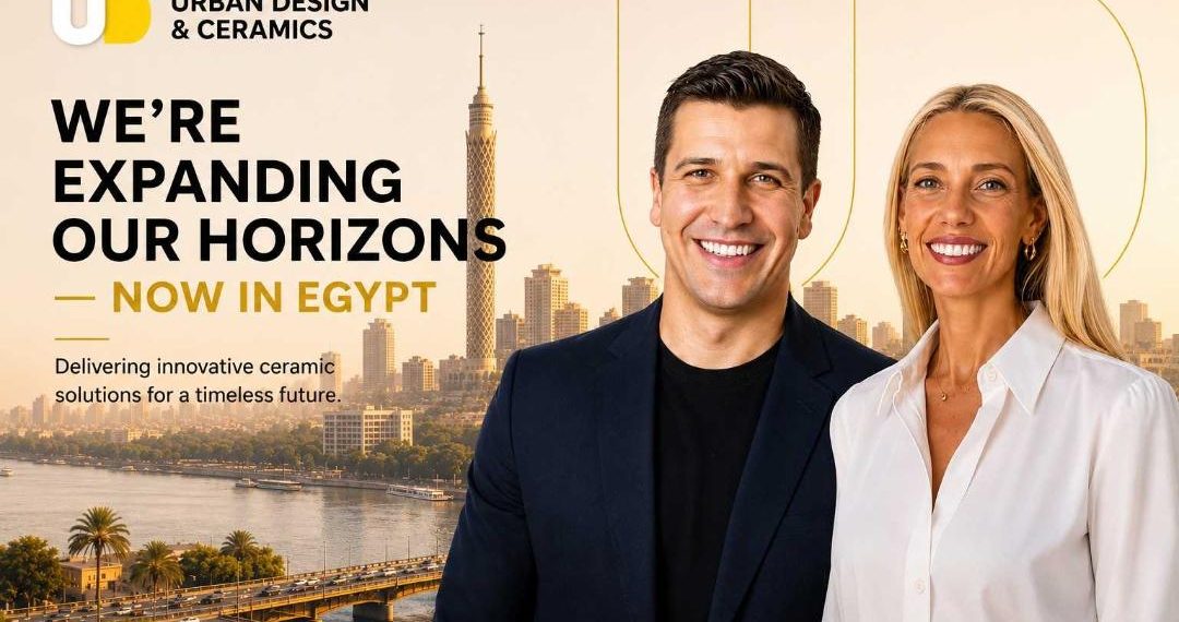 «أوربان ديزاين أند سيراميكس» تعلن دخولها السوق المصرية