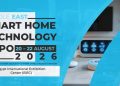 أغسطس المقبل…انطلاق معرض Smart Home Technology Expo 2026 لعرض أحدث حلول المنازل والمدن الذكية