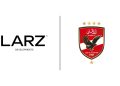 LARZ Developments تراهن على قوة الرياضة وترعى مباراة الأهلي التاريخية مع نظيره الاسباني ببرشلونة