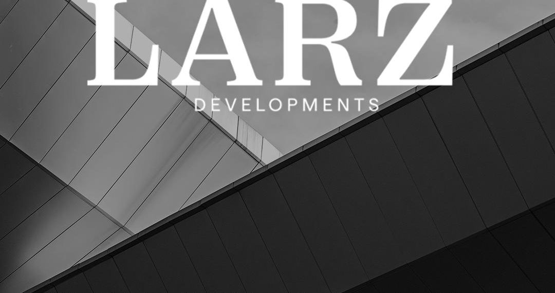 LARZ Developments تعزز محفظتها بأربعة مشروعات متنوعة